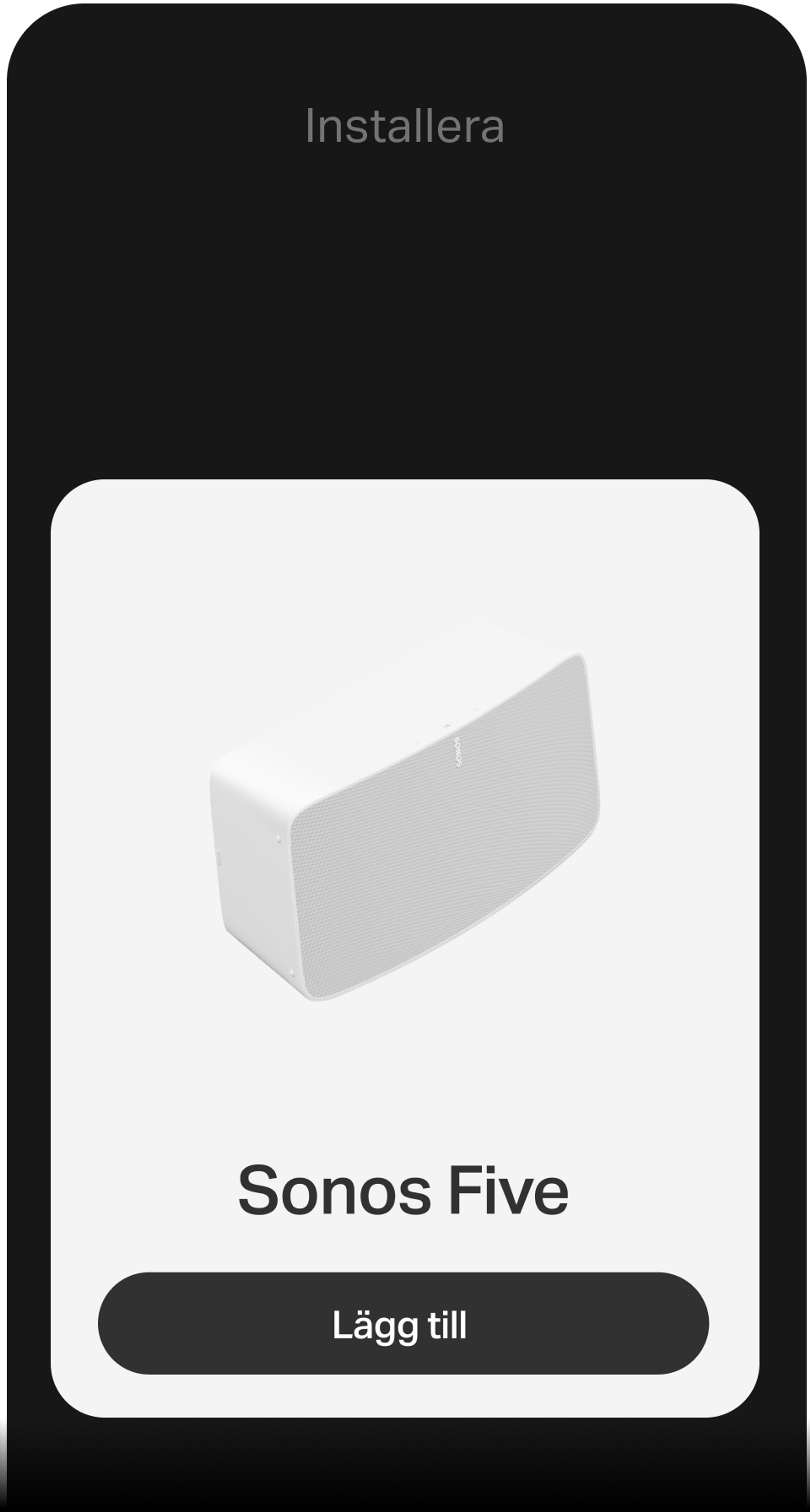 Smartphone som visar installation med Sonos-appen