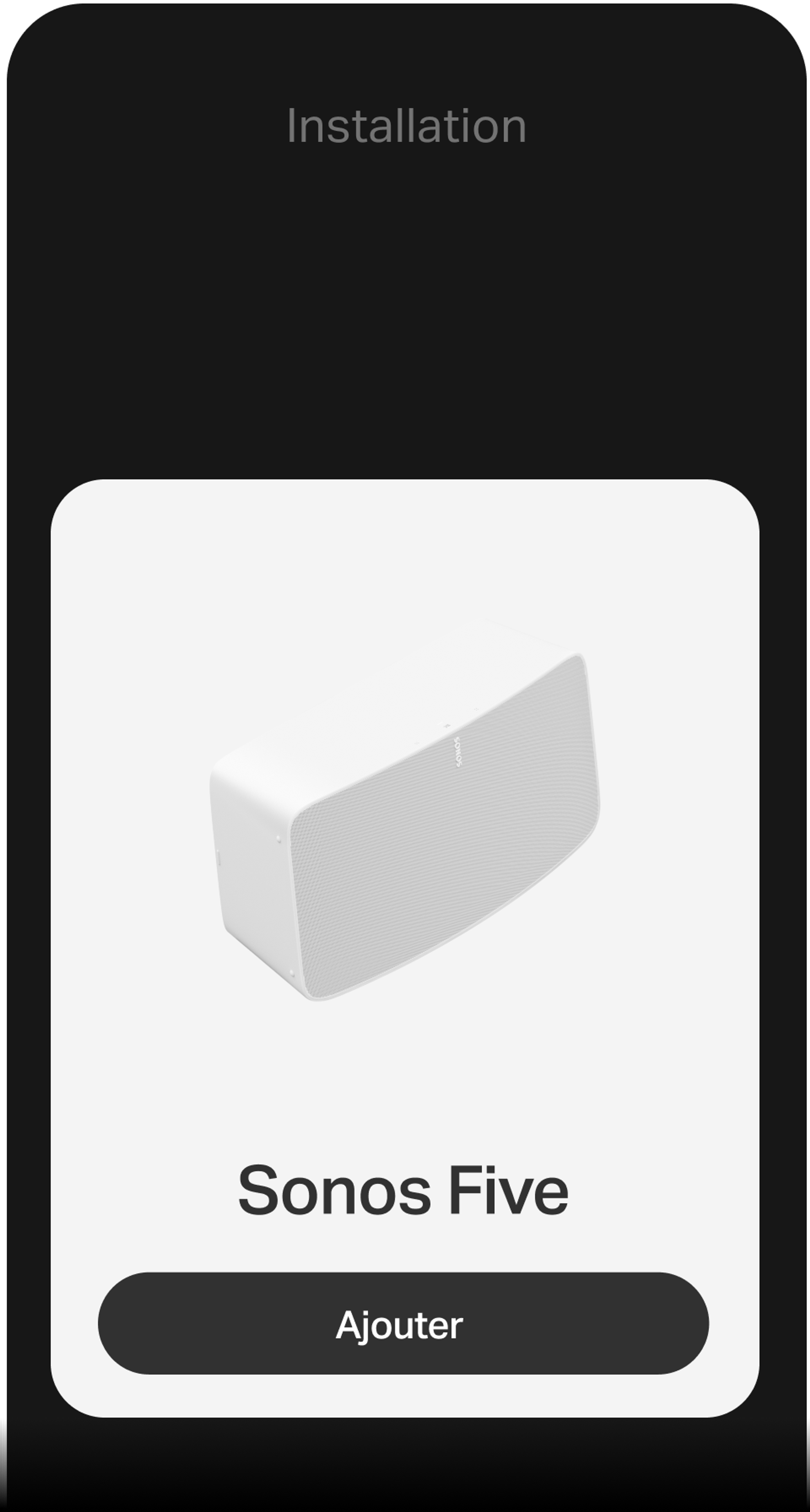 Téléphone affichant l'installation avec l'application Sonos